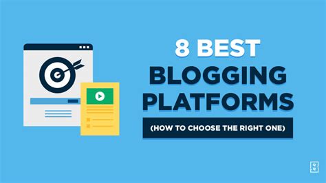 Best Blogging Platforms In How To Choose The Right One