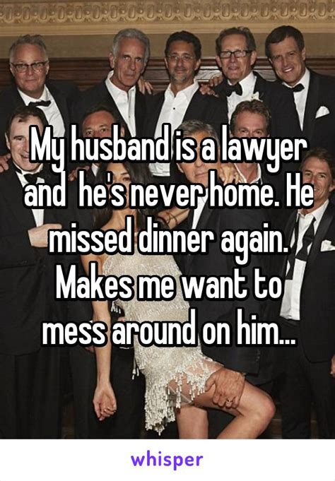 Spouses Confess What It S Really Like To Be Married To A Lawyer