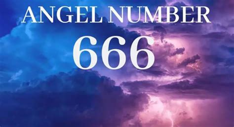 666 Angel Number Discover Its Meaning And Significance Editorialge
