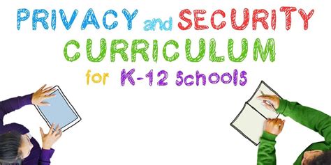 k 12 privacy and security curriculum