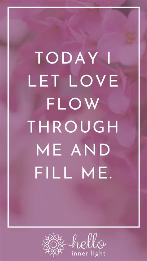 A Mantra For Love Hello Inner Light Self Love Affirmations Mantras