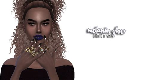 The Sims 4 Melanin Glow Create A Sim ♡ Youtube