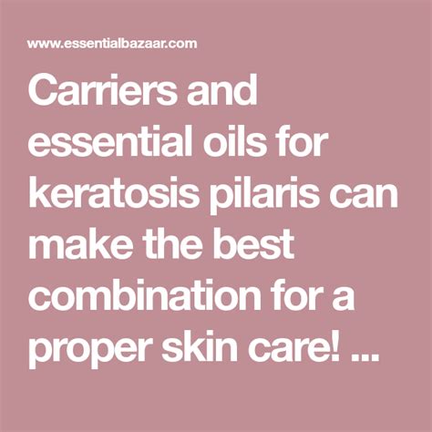 Best Essential Oils For Keratosis Pilaris Dos Donts And Recipes