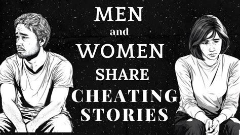 Men And Women Share Cheating Stories Youtube