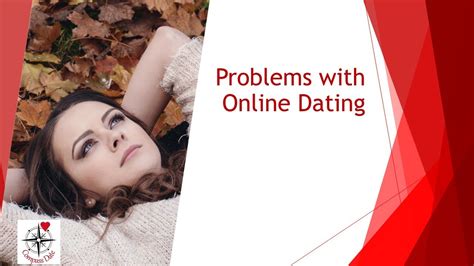 Online Dating Problems Youtube