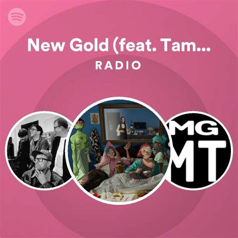 New Gold Feat Tame Impala And Bootie Brown Radio Playlist By Spotify Spotify