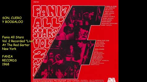 Son Cuero Y Boogaloo Fania All Stars 2 Recorded Live At The Red