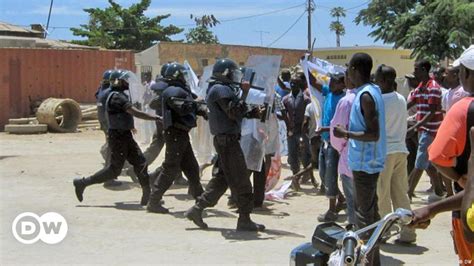 Violência E Detenções Em Manifestação Em Angola Dw 20052017