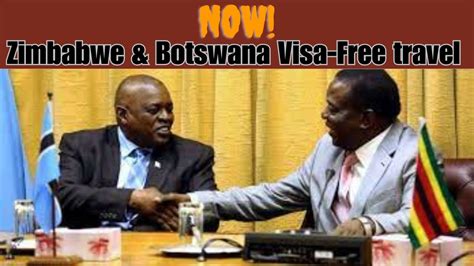 Zimbabwe And Botswana Introduce Visa Free Travel Deal Zimbabwe