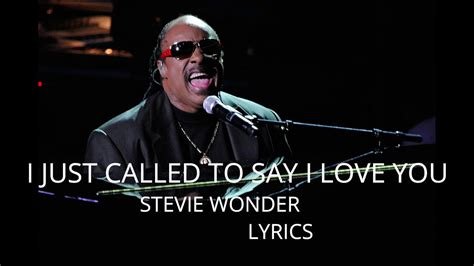 I Just Called To Say I Love You Stevie Wonder Youtube