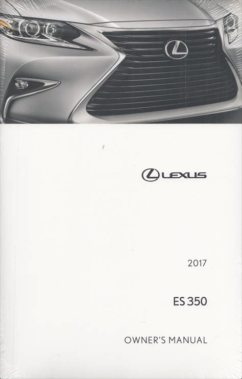 2017 Lexus Es 350 Owners Manual Original