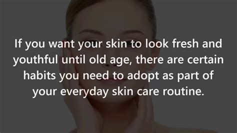 Daily Skin Care Tips That Will Make You Look 10 Years Younger Youtube