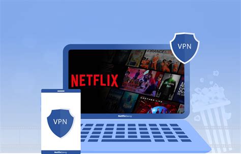 7 best vpns for netflix working in 2023 regularly tested netflixsavvy