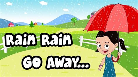 Rain Rain Go Away Nursery Rhyme With Lyrics Cartoon Animation