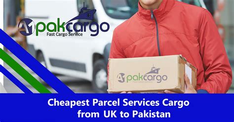 Cheapest Parcel Services Cargo From Uk To Pakistan Parcel Services