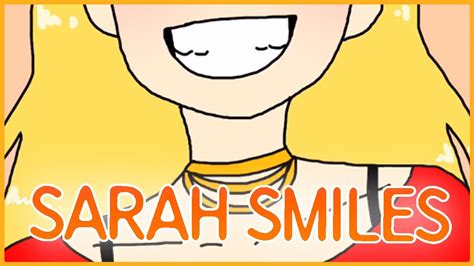 sarah smiles original animation youtube