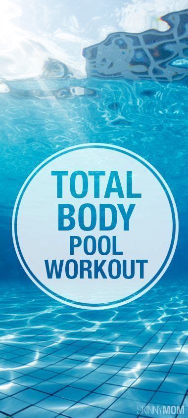 check out this total body pool workout pool workout fitness body total body workout