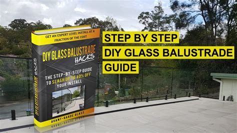 Diy Glass Balustrade Installation Guide Full Walkthrough Avant