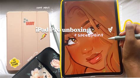 Ipad Pro 11 2020 Unboxing 📦and Accessories Speedpaint ☁️🧚🏾‍♀️🌸 ️ Youtube