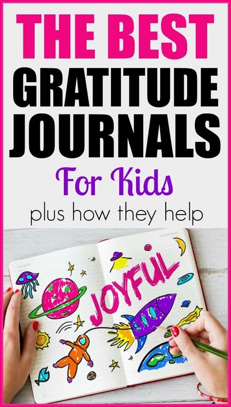 The Best Gratitude Journals For Kids And Why They Work Kids Journal