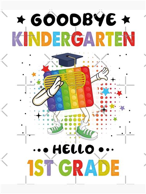Goodbye Kindergarten Hello 1st Grade Graduation Popping It Designe Cut