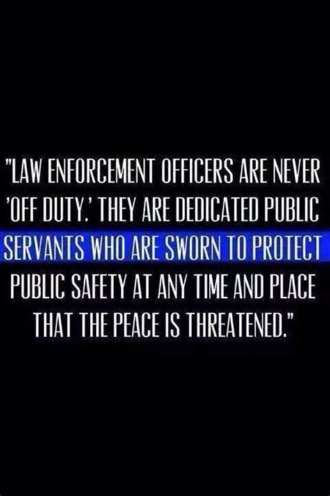 Law Enforcement Appreciation Quotes