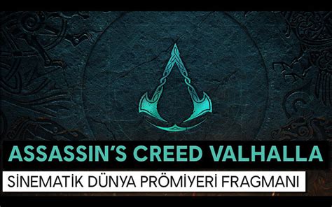 Assassins Creed Valhalla çıkış tarihi ve sinematik fragman yayınlandı
