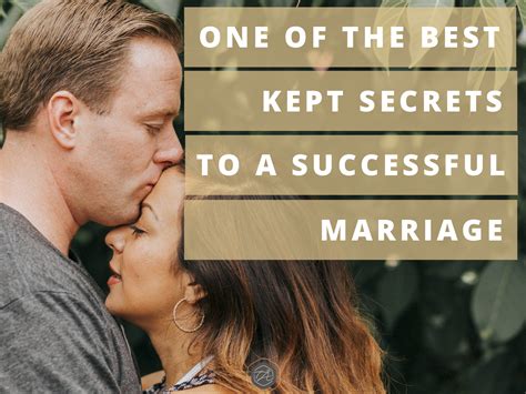 one of the best kept secrets to a successful marriage successful marriage