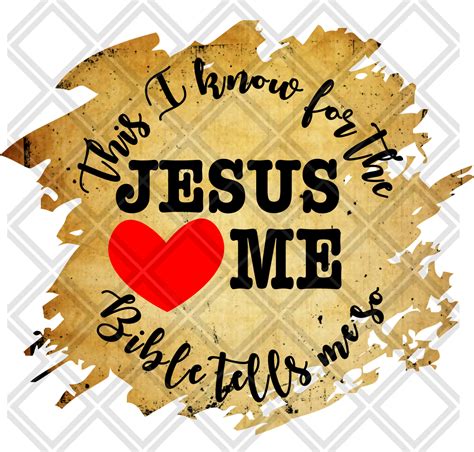 This I Know For The Bible Tells Me So Jesus Loves Me Digital Download