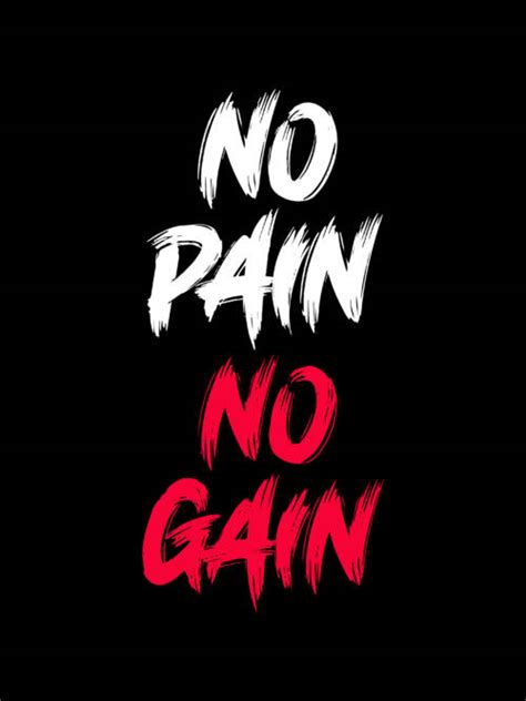 No Pain No Gain Wallpaper 📱 Wallery