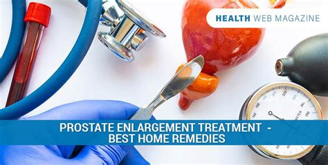How To Treat An Enlarged Prostate 5 Home Remedies