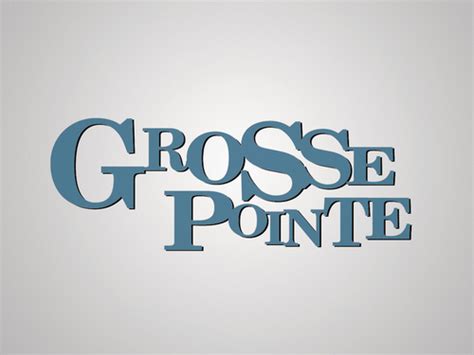 grosse pointe scene ~ gp vs popular grosse pointe tv show video fanpop