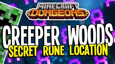 Creeper Woods Secret Rune Location Minecraft Dungeons Youtube