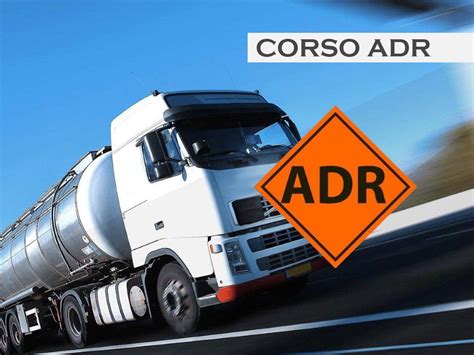 Corso Per Patentino Adr Trasporto Merci Pericolose Truck