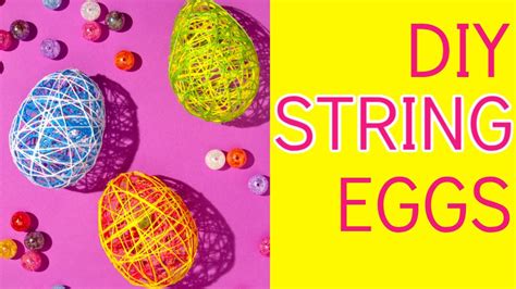 Diy String Easter Eggs Youtube