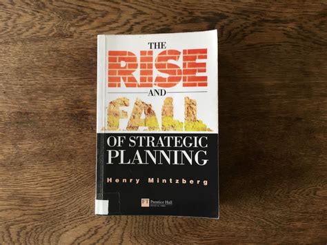 📖 The Rise And Fall Of Strategic Planning By Daniel Good Make Work