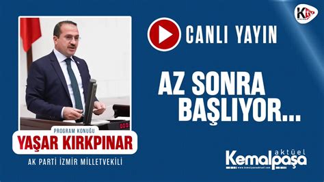 Konuğumuz Ak Parti İzmir Milletvekili Yaşar Kırkpınar Ak Parti İzmir Milletvekili Yaşar