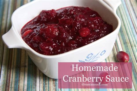 Easy Homemade Cranberry Sauce Recipe Divas Can Cook