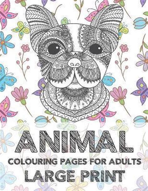 Animal Colouring Pages For Adults Large Print Thea Patterson