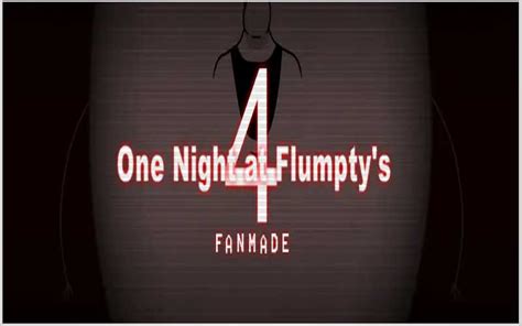 One Night At Flumptys 4 Fan Made Download For Free
