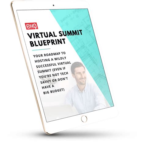 Virtual Summit Blueprint (Print & Keep) Your Roadmap To Host A Summit 2020