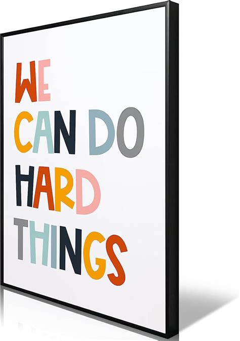 Framed Inspirational We Can Do Hard Things Canvas Wall Art