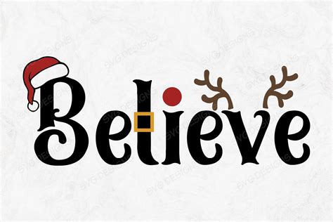 Believe Christmas Svg Graphic By Infinitedesigns · Creative Fabrica