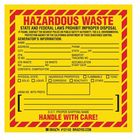 BRADY Vinyl California Hazardous Waste Label 6 Height 6 Width