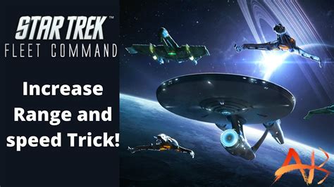 Increase Range And Speed Trick Star Trek Fleet Command Youtube