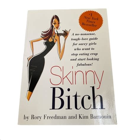 Accents Skinny Bitch By Rory Friedman And Kim Barnouin Paperback Book