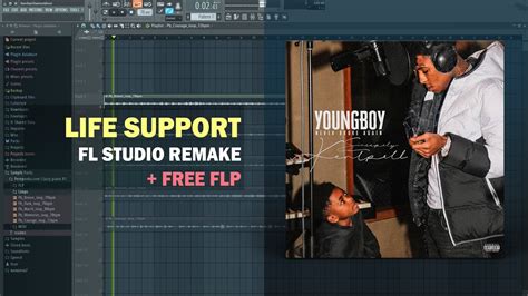 Nba Youngboy Life Support Fl Studio Remake Free Flp Youtube