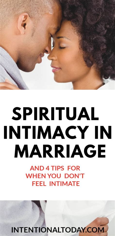 Spiritual Intimacy In Marriage And What To Do When Its Absent Intimacy In Marriage Marriage