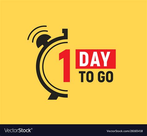 1 Day To Go Last Countdown Icon One Day Go Sale Vector Image