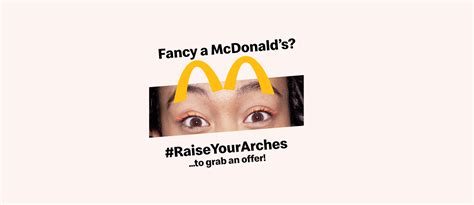 Tms Launches Raise Your Arches Campaign In The Mcdonalds App